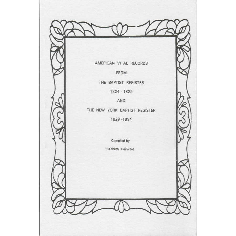 Vintage American Baptist Church Vital Records 1824-1834 - Genealogy Research & Family History Documents for Ancestry Searches