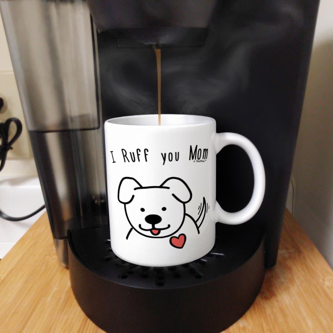 11oz Ceramic Dog Mom Coffee Mug - 'I Ruff You' Gift for Women, Dog Lovers & Rescue Moms - Perfect for Morning Coffee, Office Use & Pet-Themed Gifts