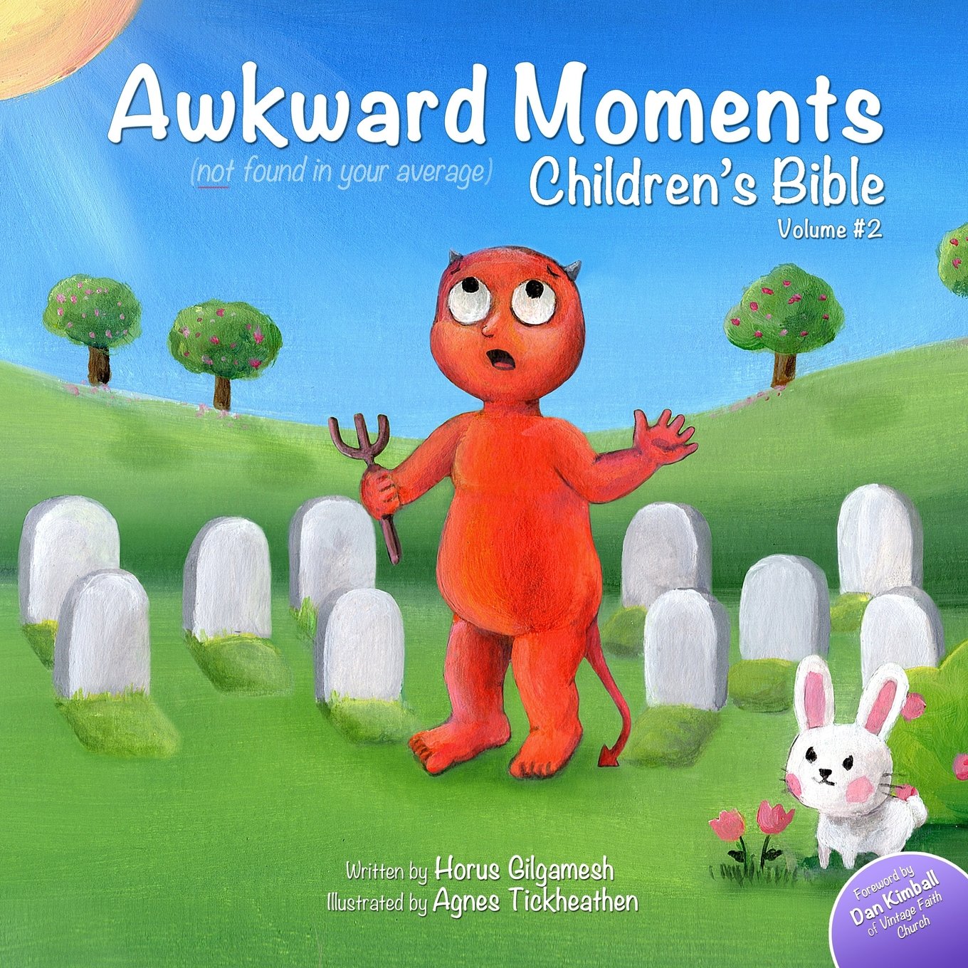 Awkward Moments Children's Bible Vol. 2 - Unique Bible Stories for Kids | Fun Christian Gift for Sunday School & Family Devotions