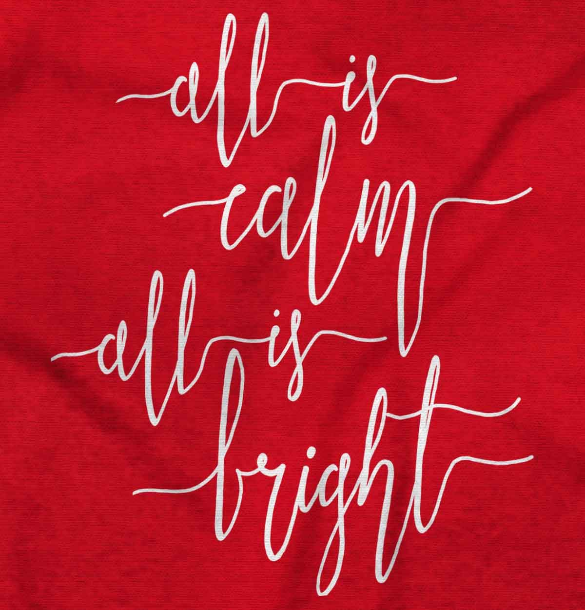 Christmas All Is Calm and Bright Women's Crewneck Sweatshirt - Cozy Holiday Sweater for Women, Festive Xmas Pullover for Family Gatherings & Winter Celebrations