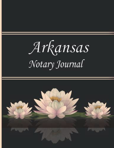 Arkansas Notary Public Record Book - Official Notary Journal Log Book for 240 Notarizations | Perfect for Legal Document Tracking & Notary Public Certification in Arkansas