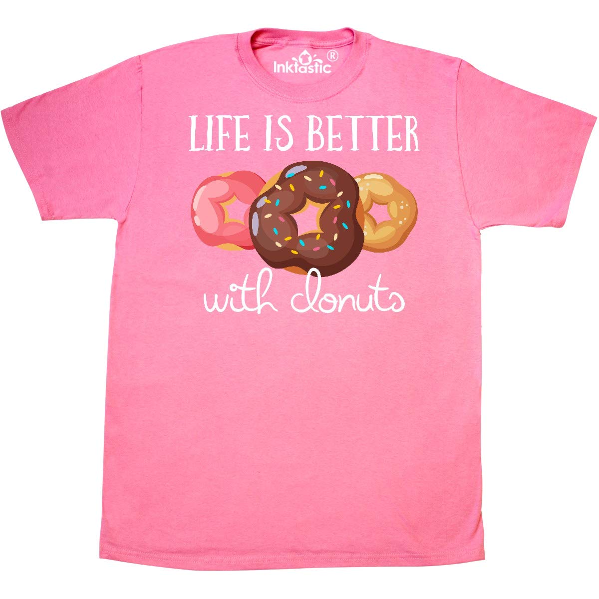 Inktastic Life is Better with Donuts Graphic T-Shirt - Funny Donut Lover Apparel for Casual Wear & Gifts