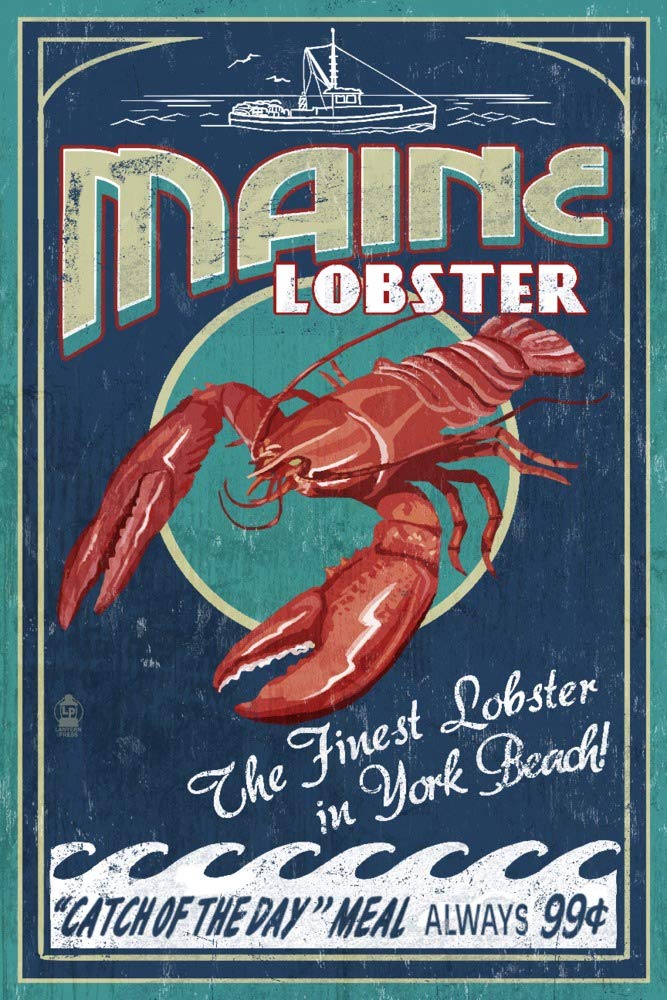 Vintage Lobster Sign Art Print - York Beach Maine Wall Decor Poster 24x36 Signed Print - Perfect for Coastal, Nautical & Kitchen Decor