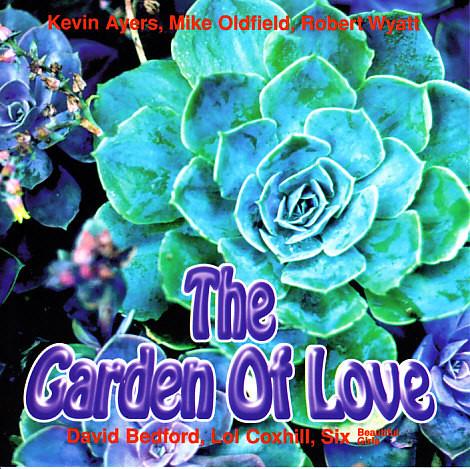 Ayers Kevin & Mike Oldfield Garden of Love EP with Robert Wyatt & David Bedford - Rare Vinyl Record for Music Collectors & Audiophiles