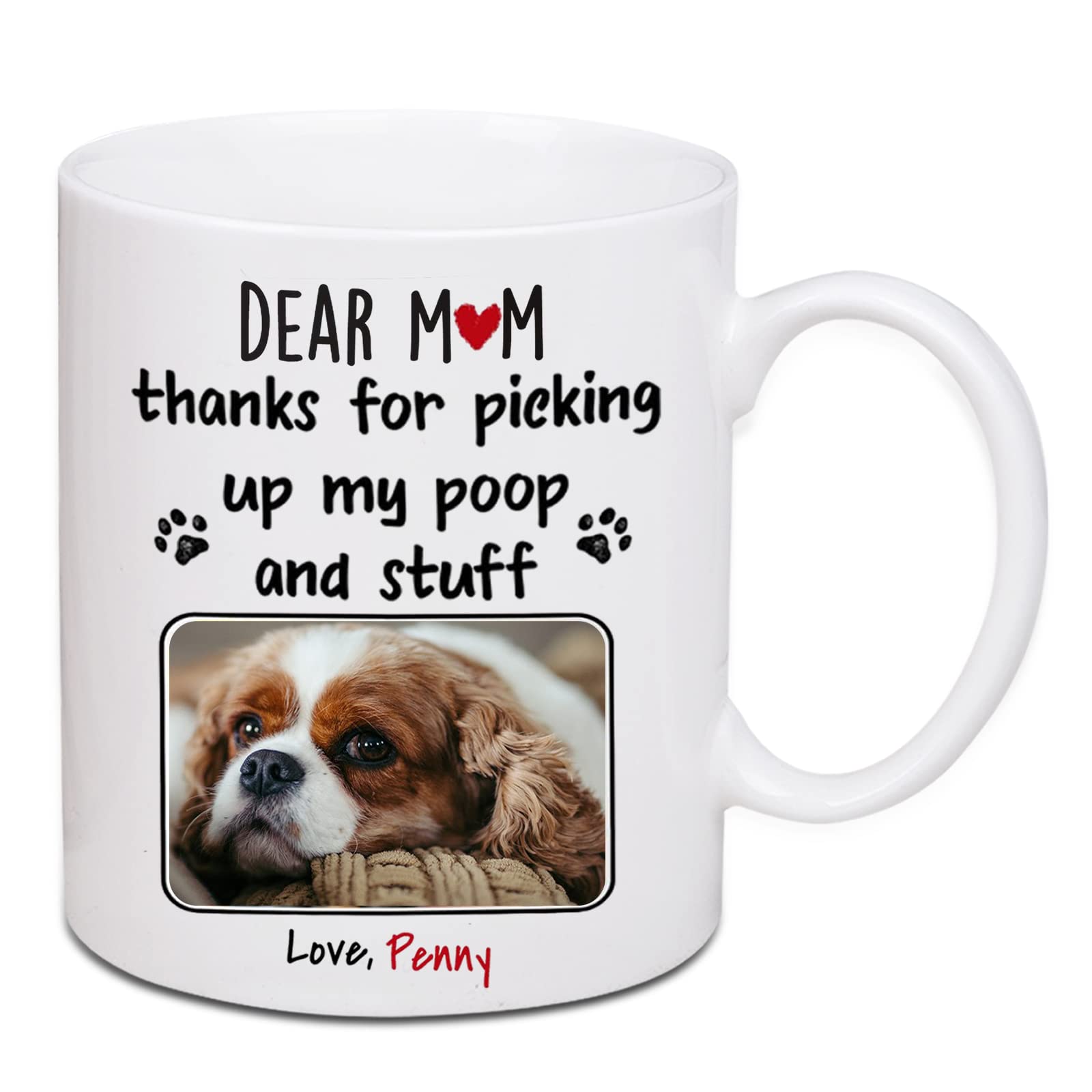 Personalized Dog Mom Coffee Mug - Custom 11oz Ceramic Mug for Dog Lover Mom, Birthday, Mother's Day, Valentine's, Christmas Gift from Daughter or Son - Perfect for Coffee, Tea, or Hot Chocolate at Home or Office