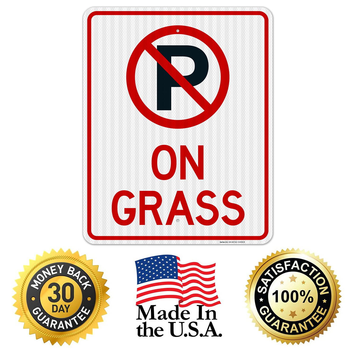 No Parking Sign - 24x30 Inches, 3M EGP Reflective .080 Aluminum, Fade Resistant, Heavy-Duty On-Grass Signage - Made in USA - Perfect for Parking Lots, Driveways & Restricted Areas