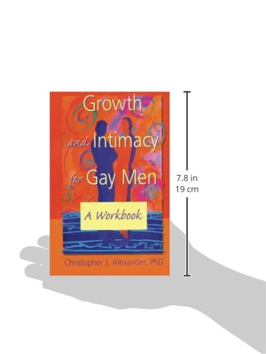 Growth and Intimacy for Gay Men - Haworth Gay & Lesbian Studies Book | LGBTQ+ Relationships, Self-Discovery & Personal Development | Perfect for Couples Therapy & Pride Month Reading