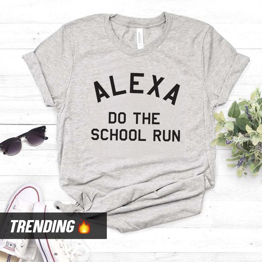 Alexa School Run T-Shirt (MRK X) - Comfortable & Stylish Graphic Tee for Kids - Perfect for School, Playdates & Everyday Wear