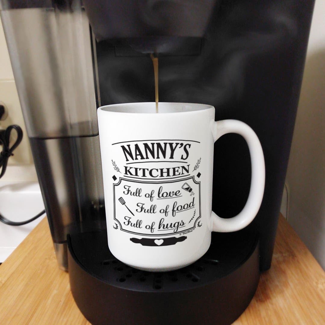 Best 15oz Ceramic Coffee Mug for Nanny - Mother's Day Gift with 'Nanny's Kitchen Full of Love' Design - Perfect for Coffee, Tea & Hot Chocolate at Home or Office