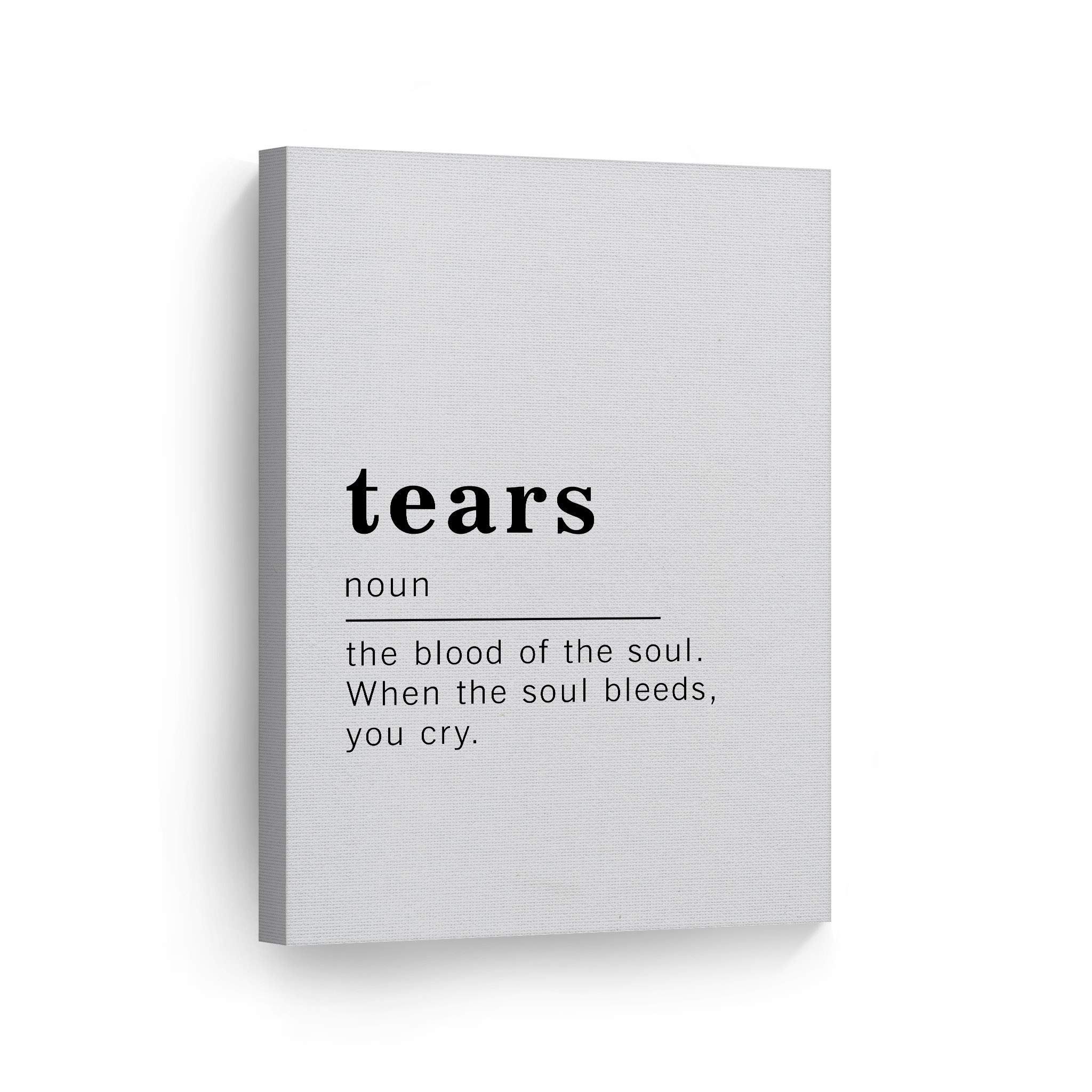 Funny Noun Dictionary Definition of Tears Canvas Print - Inspirational Quote Wall Art for Office, Living Room, Bedroom & Bathroom - Ready to Hang Home Decor (36x24 inches, Made in USA) - Perfect for Gifts, Housewarming & Adding Humor to Your Space