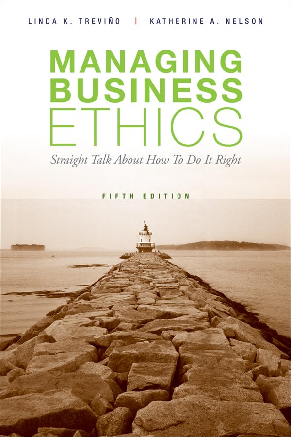 Managing Business Ethics: Practical Guide to Ethical Decision-Making in Corporate Settings | Business Ethics Book for Professionals & Entrepreneurs