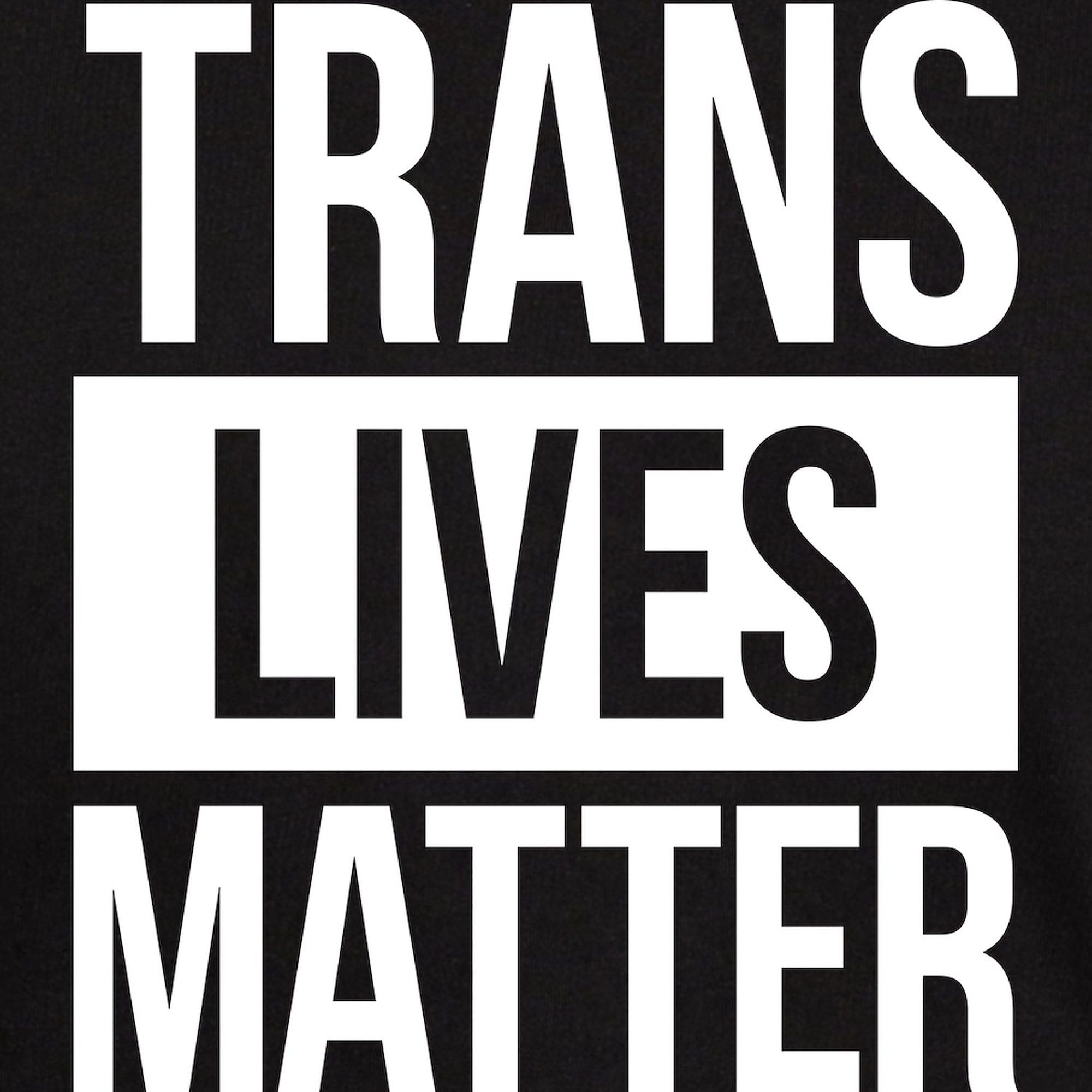 Trans Lives Matter Dark T-Shirt for Men - 100% Cotton Classic Graphic Tee | LGBTQ+ Pride, Social Justice & Casual Wear