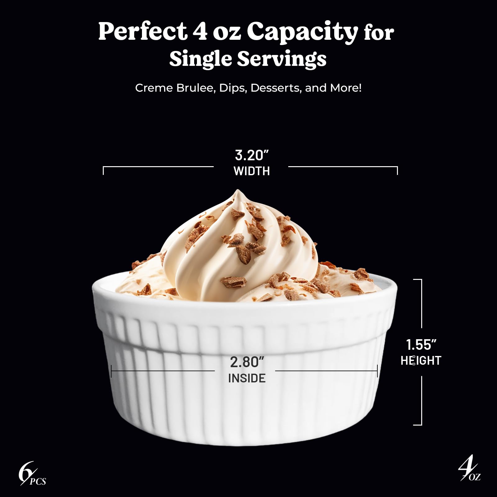 6-Piece Ceramic Ramekin Set - Non-Toxic White Porcelain Baking Cups (4 oz) - Oven & Dishwasher Safe for Desserts, Dips & Snacks - Perfect for Crème Brûlée, Soufflés & Party Appetizers