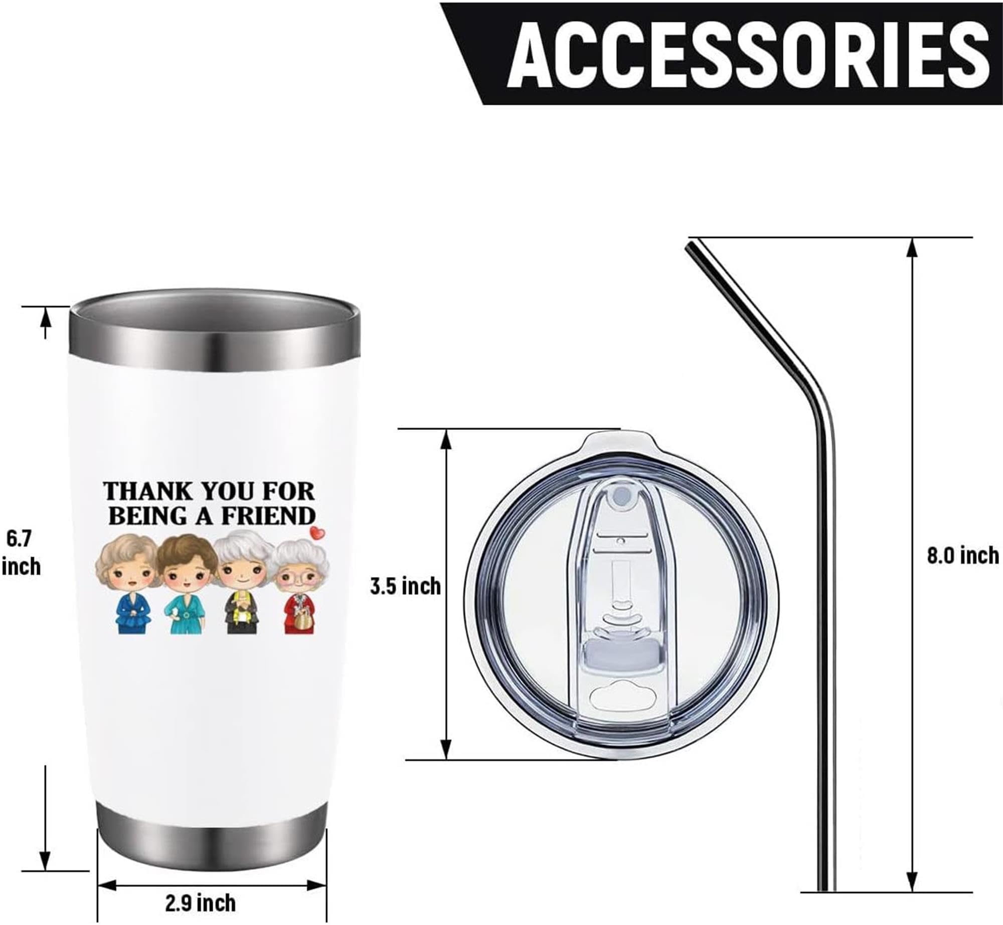 Golden Girls Thank You for Being A Friend Mug - 20oz White Iced Coffee Tumbler with Lid & Straw - Best Friendship Gift for Women, Besties, Mom - Perfect for Birthday, Mother's Day & Coffee Lovers