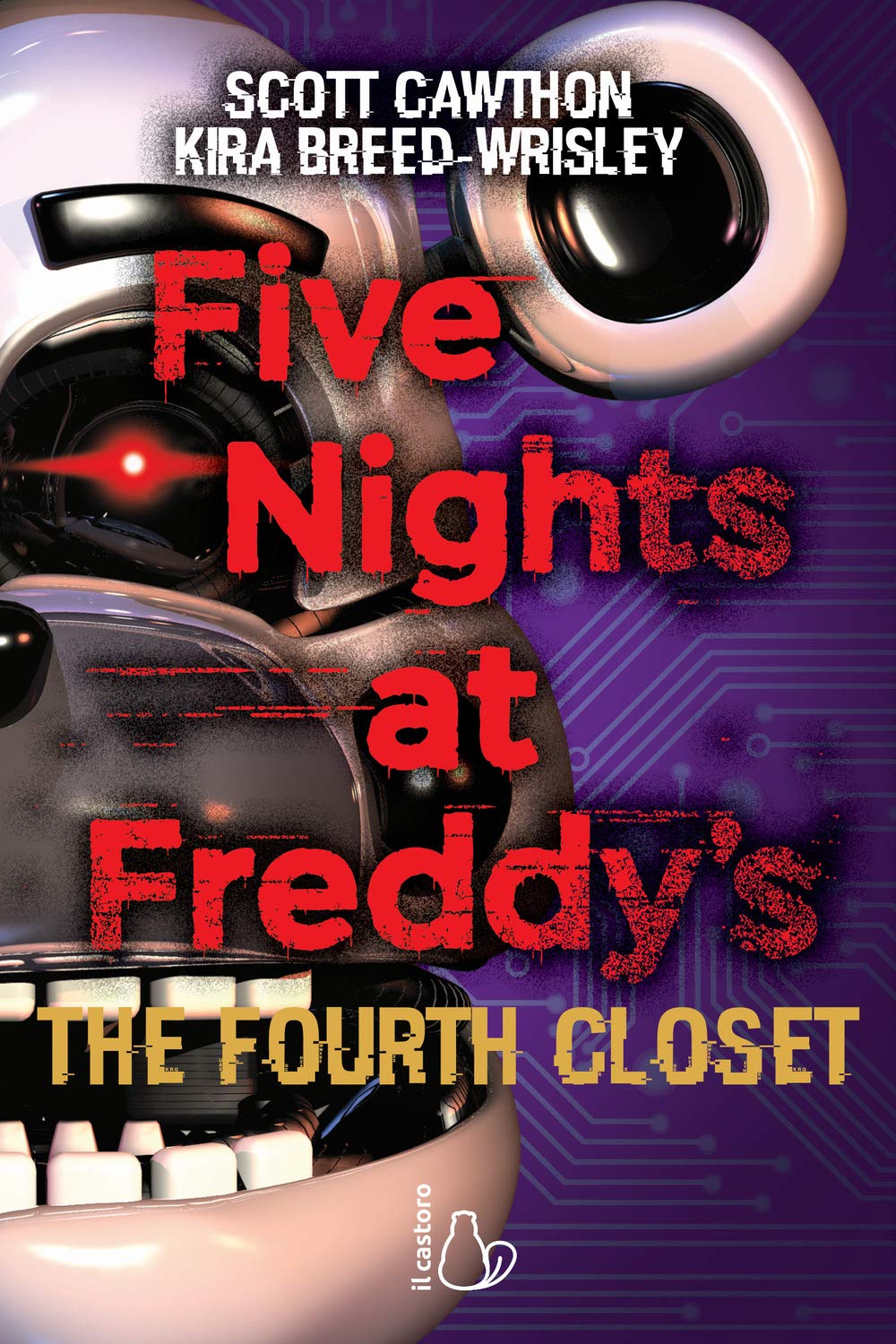 Five Nights at Freddy's: The Fourth Closet - Horror Novel for Teens & Adults | Perfect for FNAF Fans, Book Collectors & Nighttime Reading