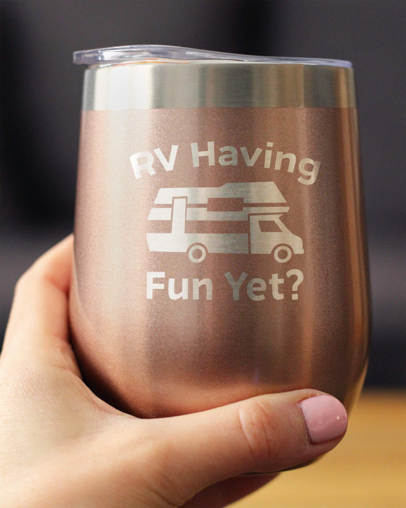 Bevvee RV Having Fun Yet Wine Tumbler with Sliding Lid - 14oz Stemless Stainless Steel Insulated Cup - Rose Gold Camping Mug for Outdoor, Travel & Picnic - Perfect for Wine, Cocktails & Cold Beverages
