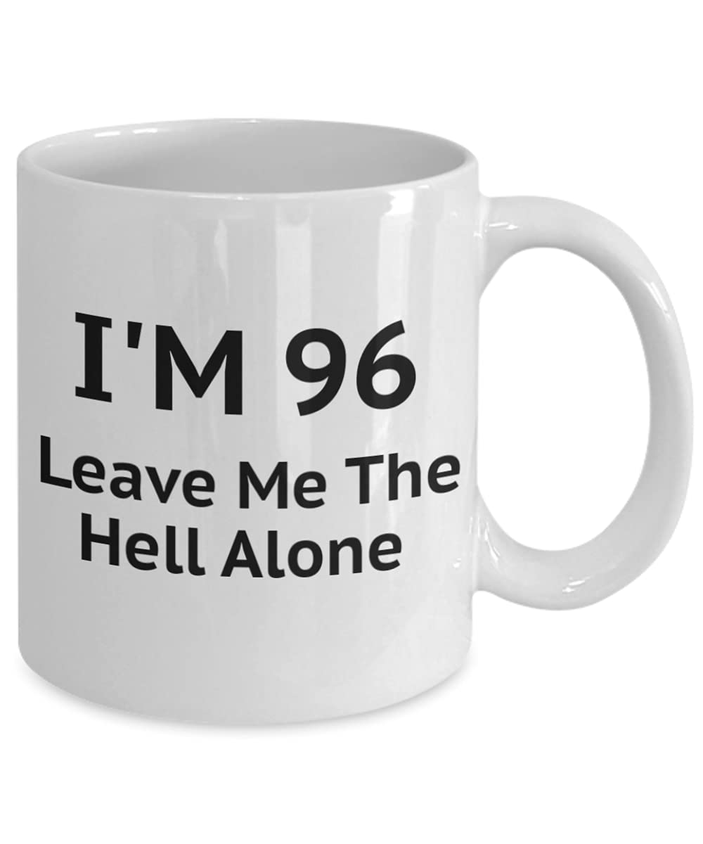 96th Birthday Coffee Mug - 11oz White Porcelain Funny Gift for Seniors