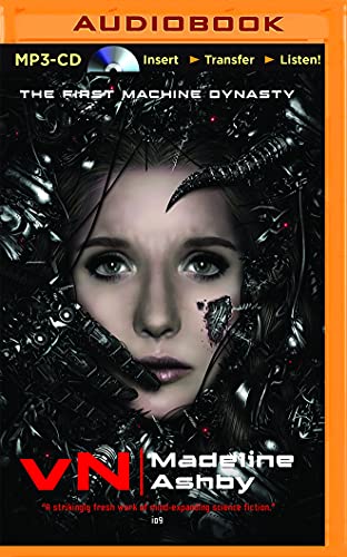 Machine Dynasty Series Book 1: vN - AI Sci-Fi Novel | Perfect for Sci-Fi Lovers & Book Clubs