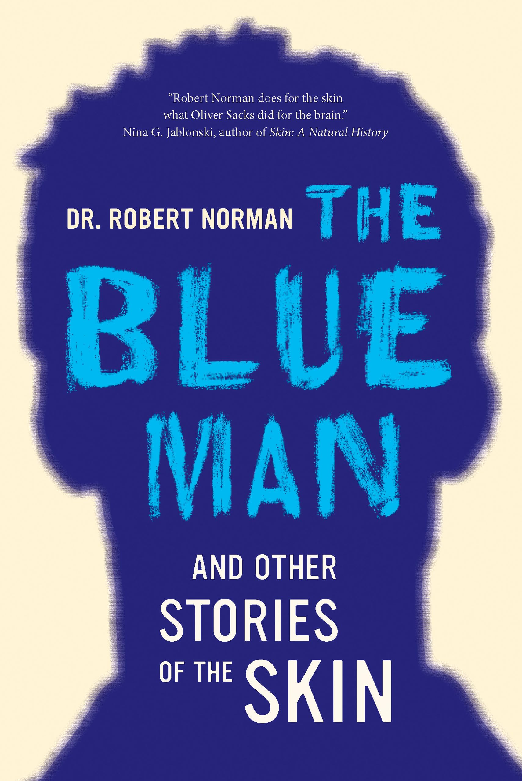 The Blue Man and Other Stories of the Skin - Award-Winning Short Story Collection | Literary Fiction Book for Adults | Perfect for Book Clubs & Nighttime Reading