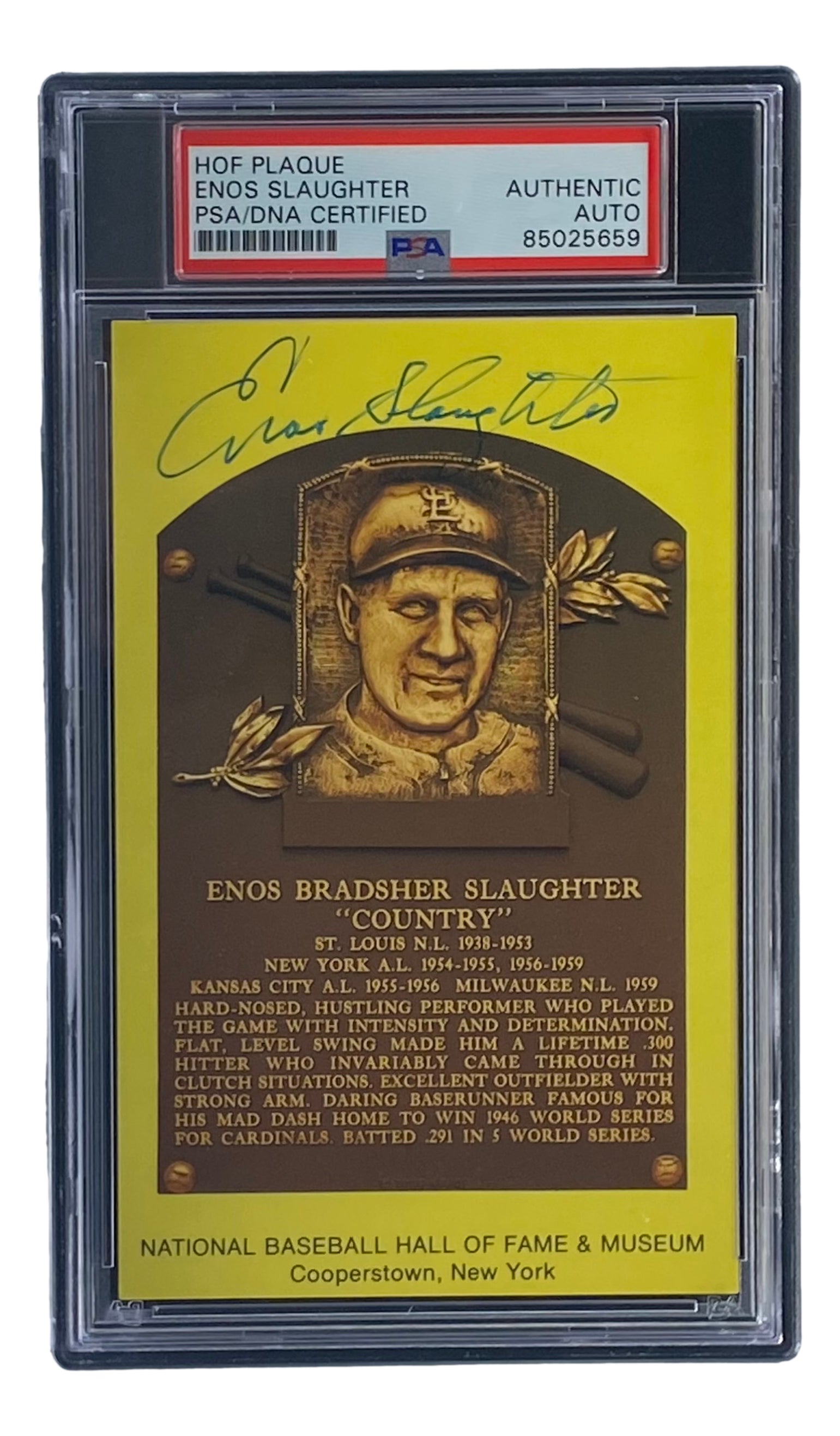 Enos Slaughter Autographed 4x6 St. Louis Cardinals HOF Plaque Card - PSA/DNA Certified 85025659 - Perfect for Baseball Memorabilia Collections & Sports Fan Gifts