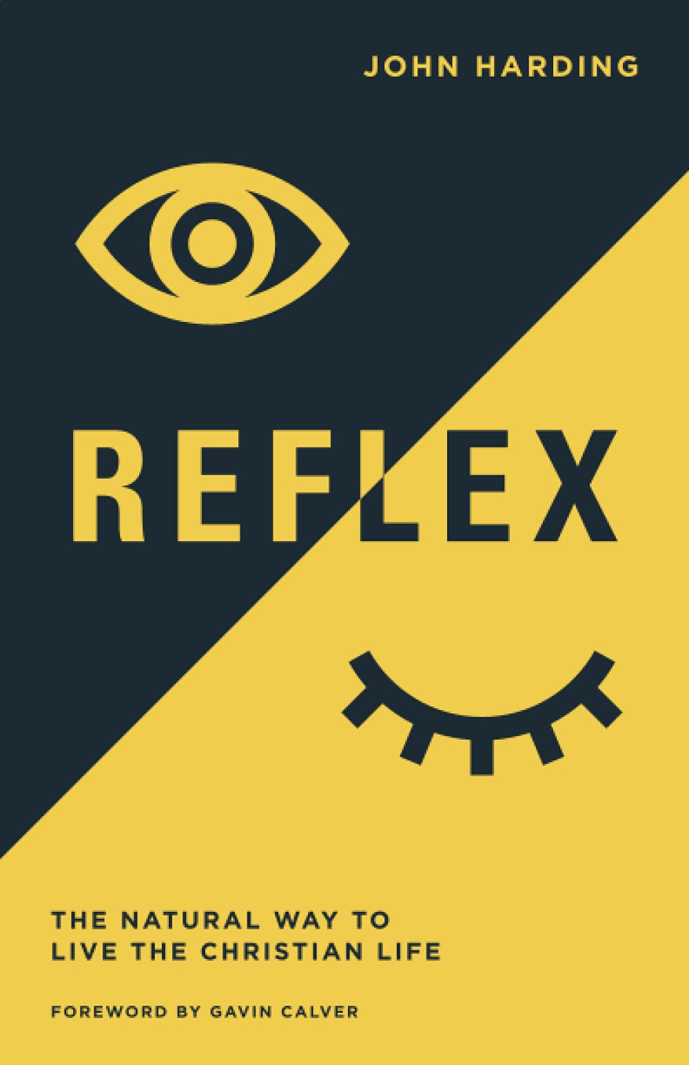 Reflex: The Natural Way to Live the Christian Life - Daily Devotional Guide for Spiritual Growth & Faith-Based Living