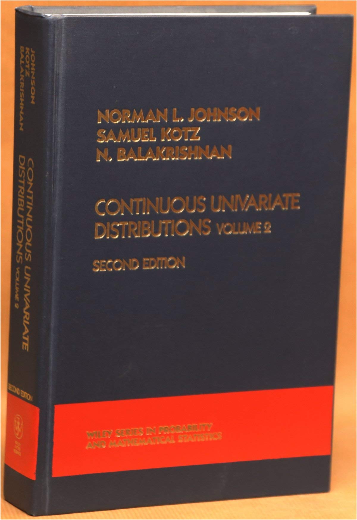 Continuous Univariate Distributions Volume 2 - Probability & Statistics Textbook | Wiley Series | For Data Analysis, Research & Academic Studies