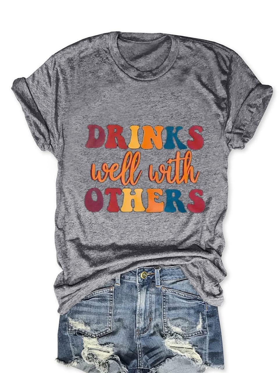 Funny Drinking Graphic Tee for Women - 'Drinks Well with Others' Print Casual Loose Short Sleeve Shirt - Perfect for Workouts, Parties & Bar Hopping