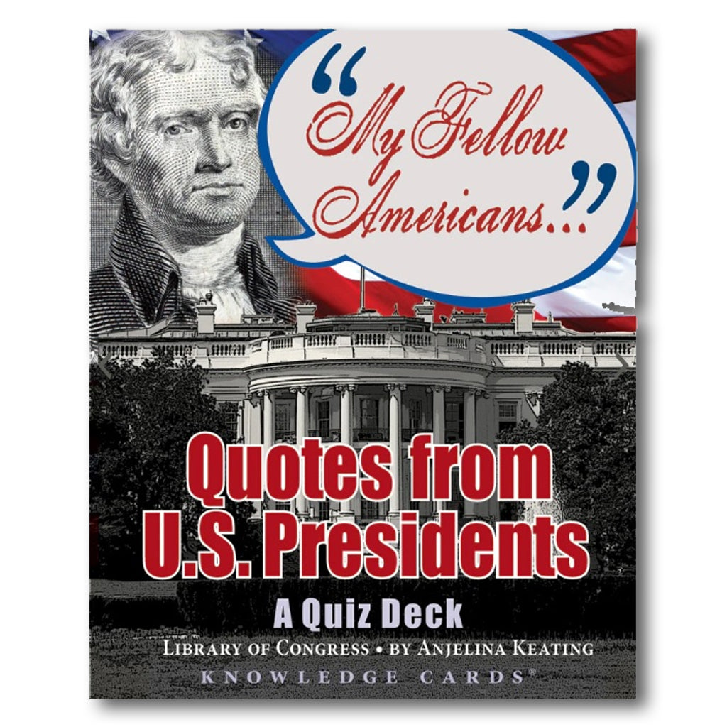 U.S. Presidents Quotes Knowledge Cards - Inspirational American History Flashcards for Learning, Gifts & Classroom Activities