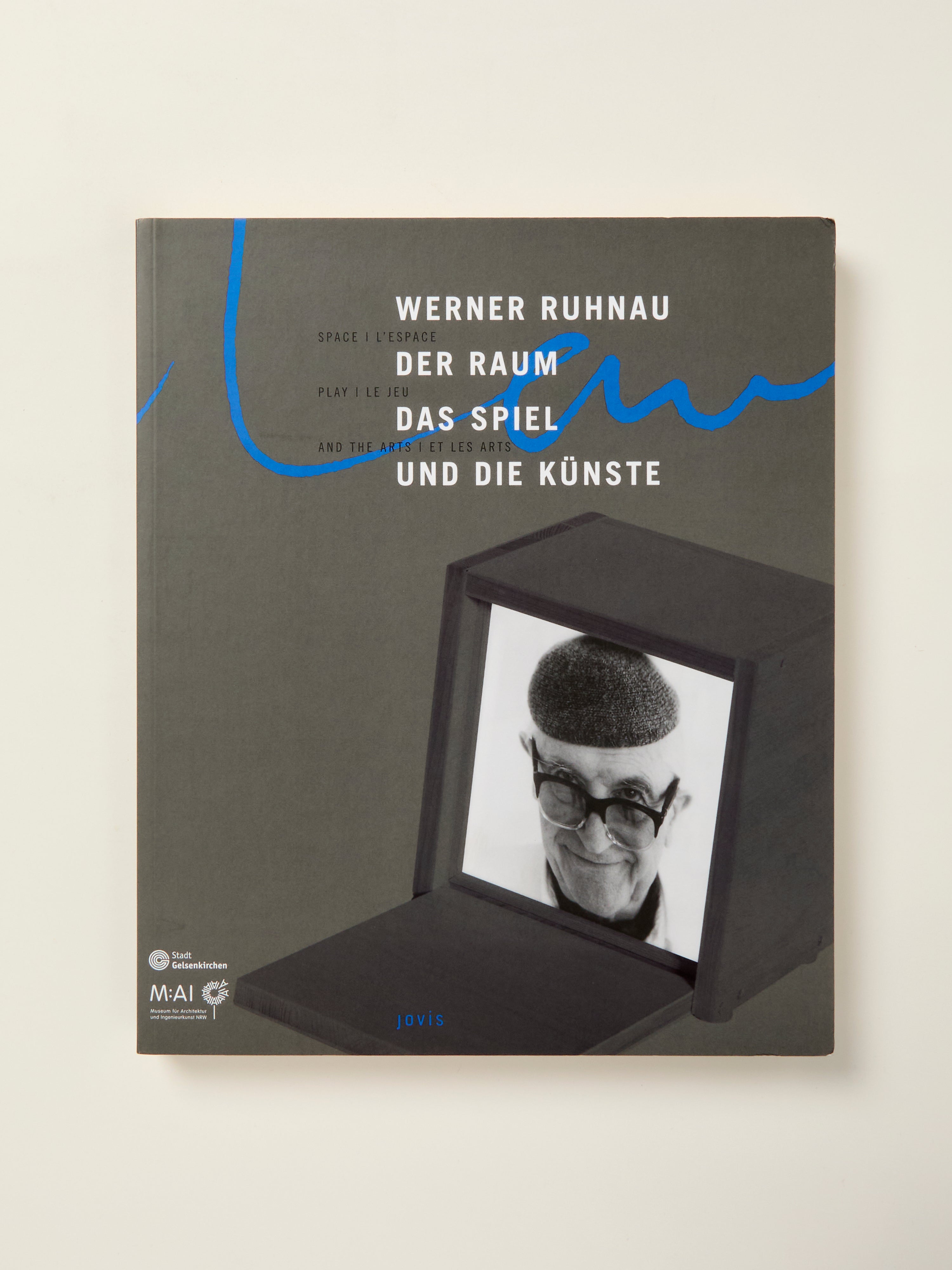 Werner Ruhnau: Space, Play and the Arts - Architecture Book for Creative Design & Urban Planning Inspiration