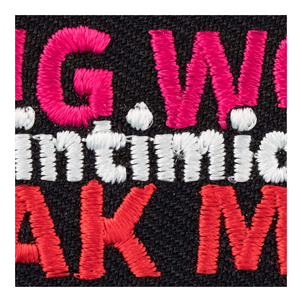 Empowering Strong Women Only Intimidate Weak Men Iron-On Patch - Motivational Embroidered Badge for Jackets, Bags & DIY Crafts - Feminist Statement Accessory for Everyday Wear