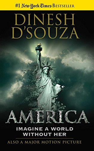 America: Imagine a World Without Her - Patriotic Book About US History & Future | Perfect for History Buffs, Students & Political Enthusiasts
