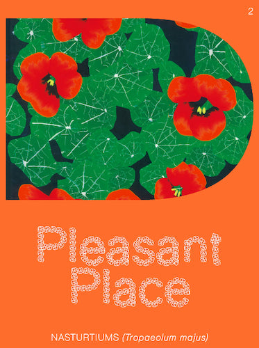Pleasant Place 2: Nasturtiums (Tropaeolum Majus) Seeds - Edible Flowers for Salads, Garnishes & Container Gardening