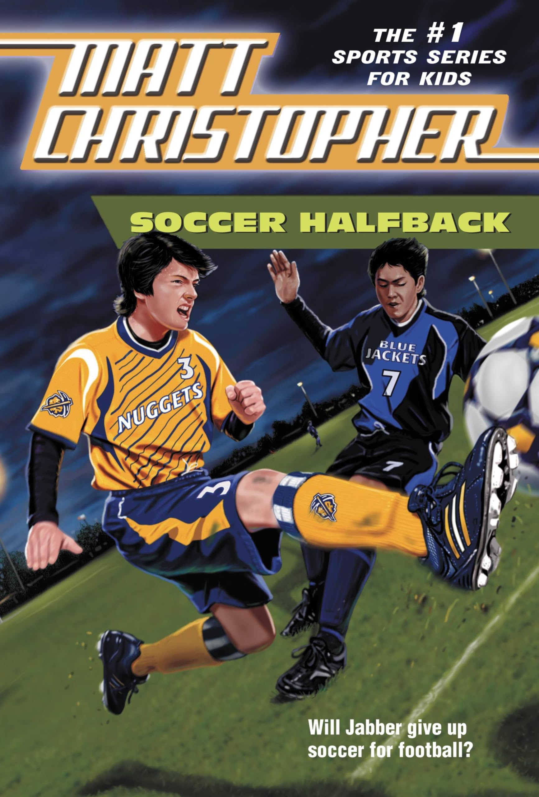 Soccer Halfback - Matt Christopher Sports Classics | Inspiring Youth Soccer Novel for Kids & Teens | Perfect for Gifts, School Reading & Sports Enthusiasts
