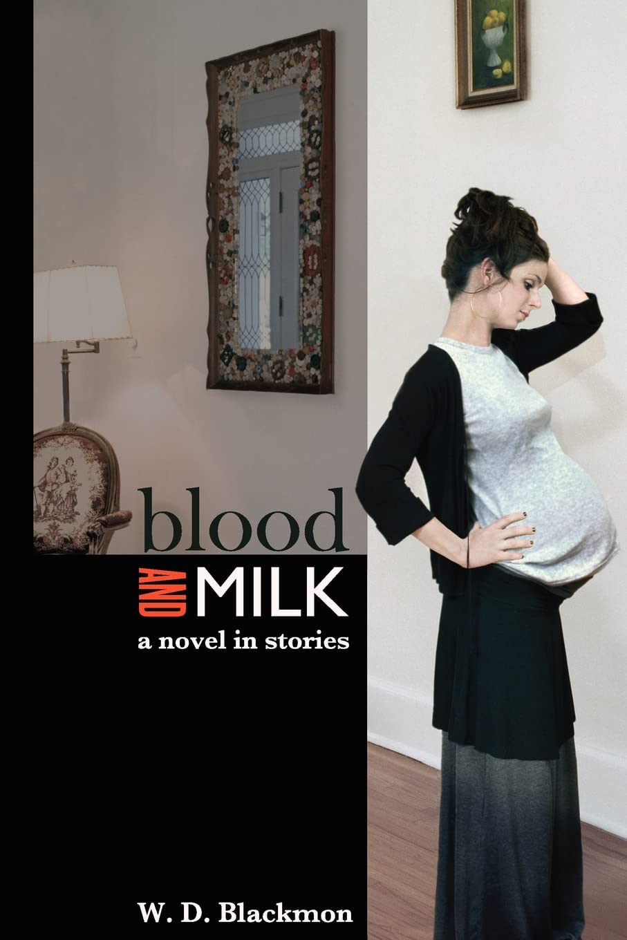 Blood and Milk: A Novel in Stories - A Captivating Collection of Interconnected Tales | Perfect for Book Clubs & Literary Fiction Lovers