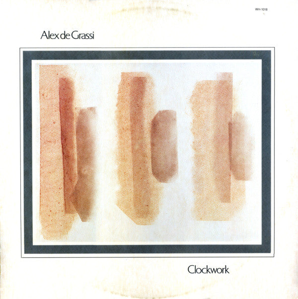 Alex De Grassi - Clockwork Vinyl LP Album (NM or M Condition) | Perfect for Jazz & Acoustic Music Lovers, Home Listening & Collectors