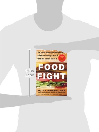 Food Fight: The Inside Story of The Food Industry, America's Obesity Crisis & Solutions | Health & Nutrition Book for Policy Makers, Educators & Health-Conscious Consumers