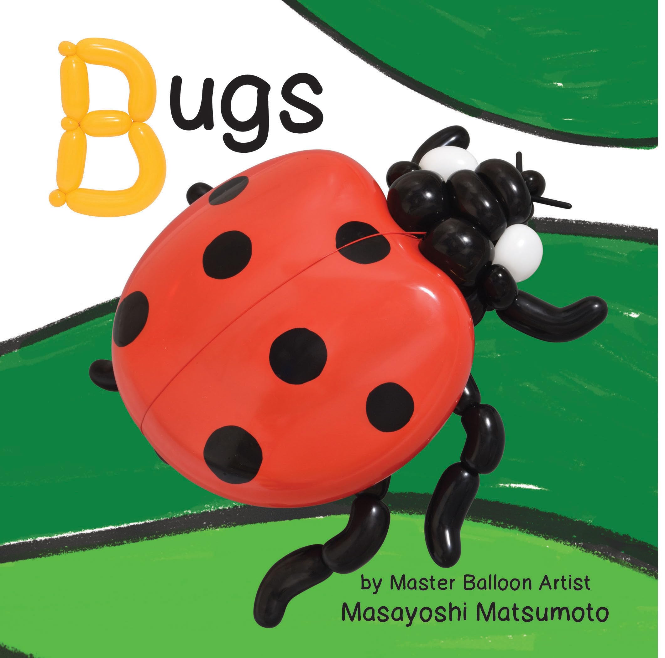 Balloon Art Books: Step-by-Step Guide to Creating Bug Balloons - Perfect for Kids' Parties, Birthday Decorations & DIY Craft Projects