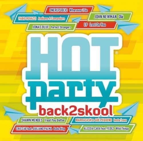 Hot Party Back to School 2016 - Various Artists | Best Dance Music for School Parties, Teen Events & Back to School Celebrations