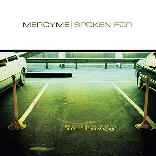 Spoken For by MercyMe (2002) Audio CD - Christian Worship Music for Church, Home & Car Listening