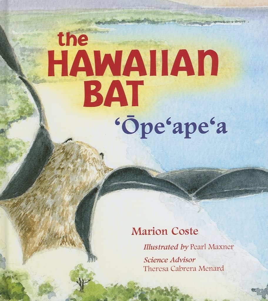 The Hawaiian Bat: ‘Ope‘ape‘a - Native Hawaiian Wildlife Hardcover Book | Perfect for Nature Lovers, Biology Students & Hawaii Culture Enthusiasts
