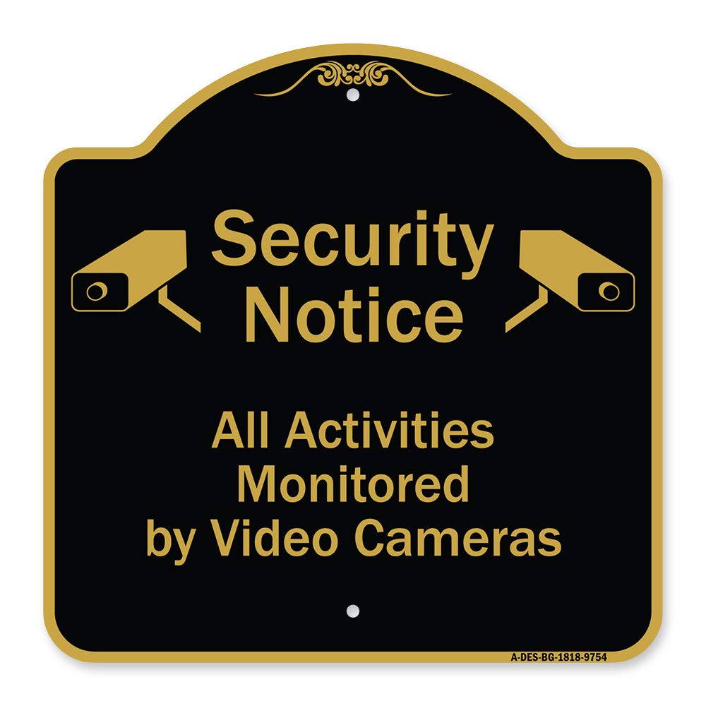 SignMission Designer Series Security Notice Sign - 18
