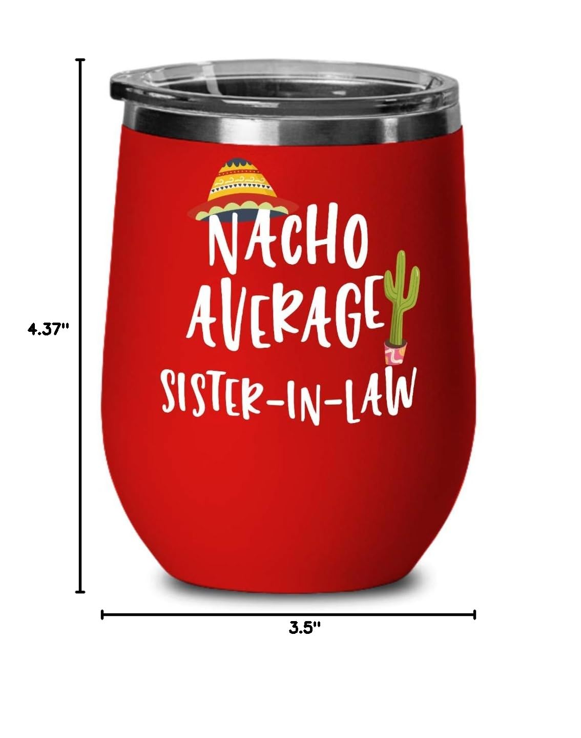 ODDITEES Funny Sister-in-Law Wine Tumbler - 12oz Stainless Steel Stemless Wine Glass with 'Nacho Average Sister-in-Law' Design - Perfect for Birthday Gifts, Bridal Showers & Family Gatherings