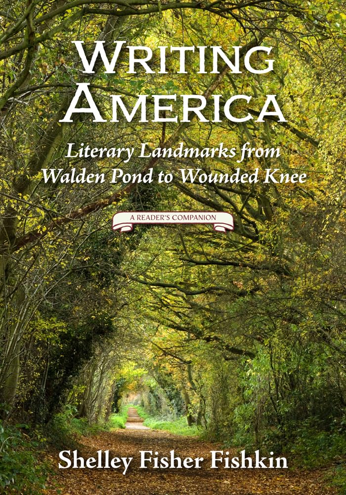 Writing America: Literary Landmarks from Walden Pond to Wounded Knee - A Reader's Companion Book | Explore Famous American Authors & Historic Sites | Perfect for Book Clubs, Literature Students & Travel Enthusiasts