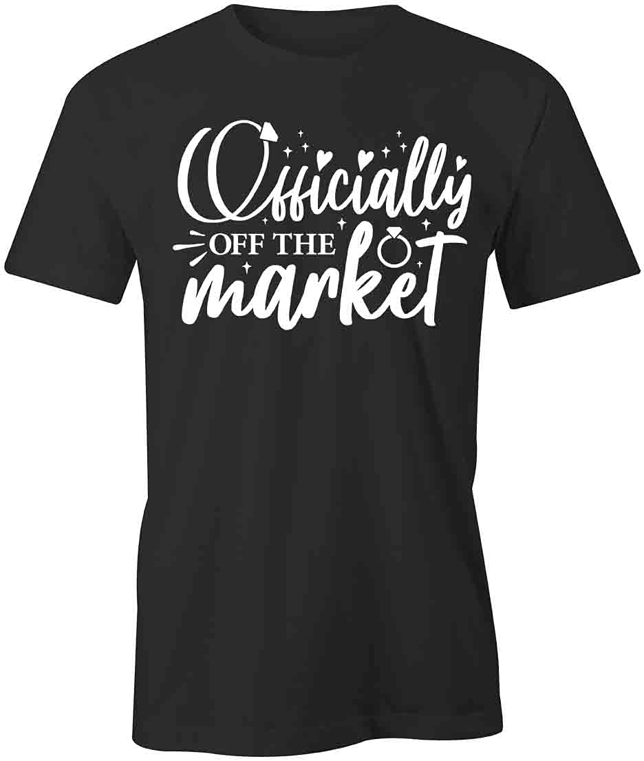 Officially Off The Market Graphic T-Shirt - Black Printed Cotton Tee for Men & Women | Funny Relationship Apparel, Couples Gift, Date Night Outfit