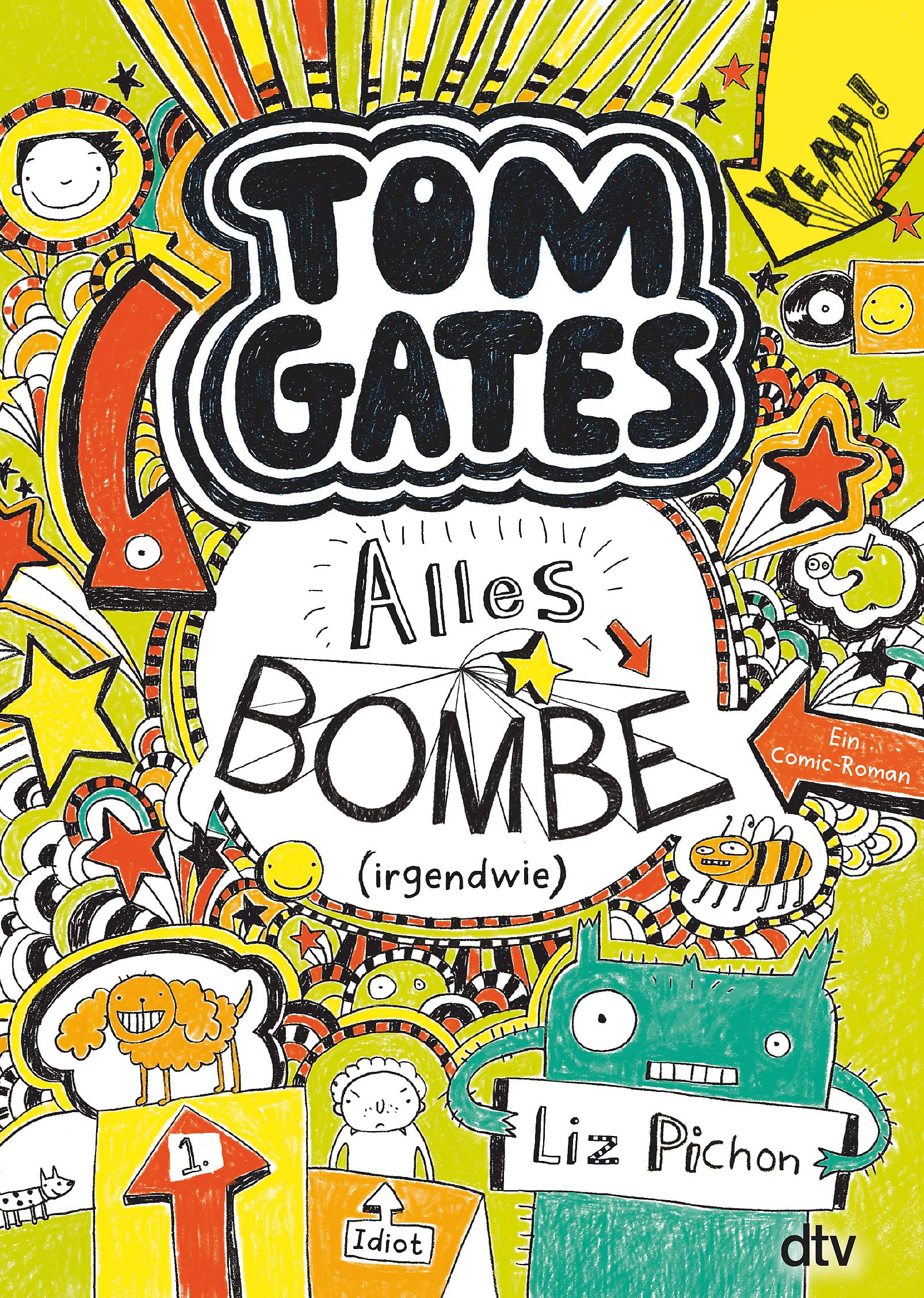 Tom Gates, Vol. 3: Everything's Awesome (Sort Of) - Hilarious Comic Novel for Teens | Perfect for School Reading & Gift Giving