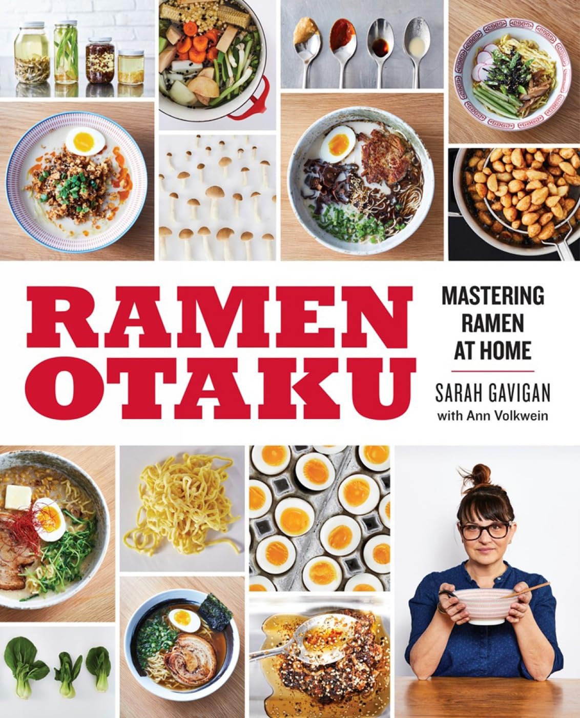 Ramen Otaku: Mastering Ramen at Home - Authentic Japanese Noodle Cookbook for Beginners | Perfect for Home Chefs & Ramen Lovers