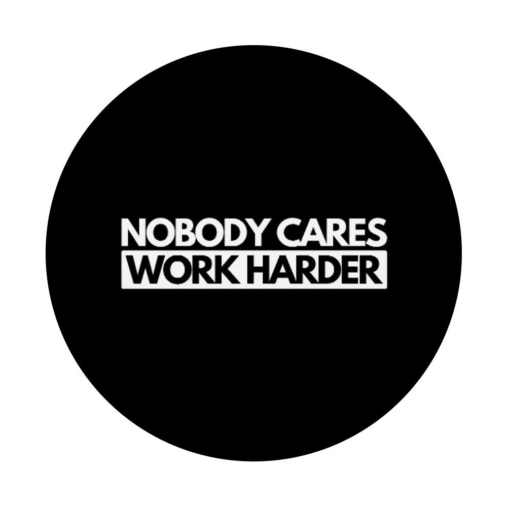 Nobody Cares Work Harder Sarcastic T-Shirt - Funny Motivational Gift for Gym, Workout & Fitness Enthusiasts - Perfect for Gym, Office & Casual Wear