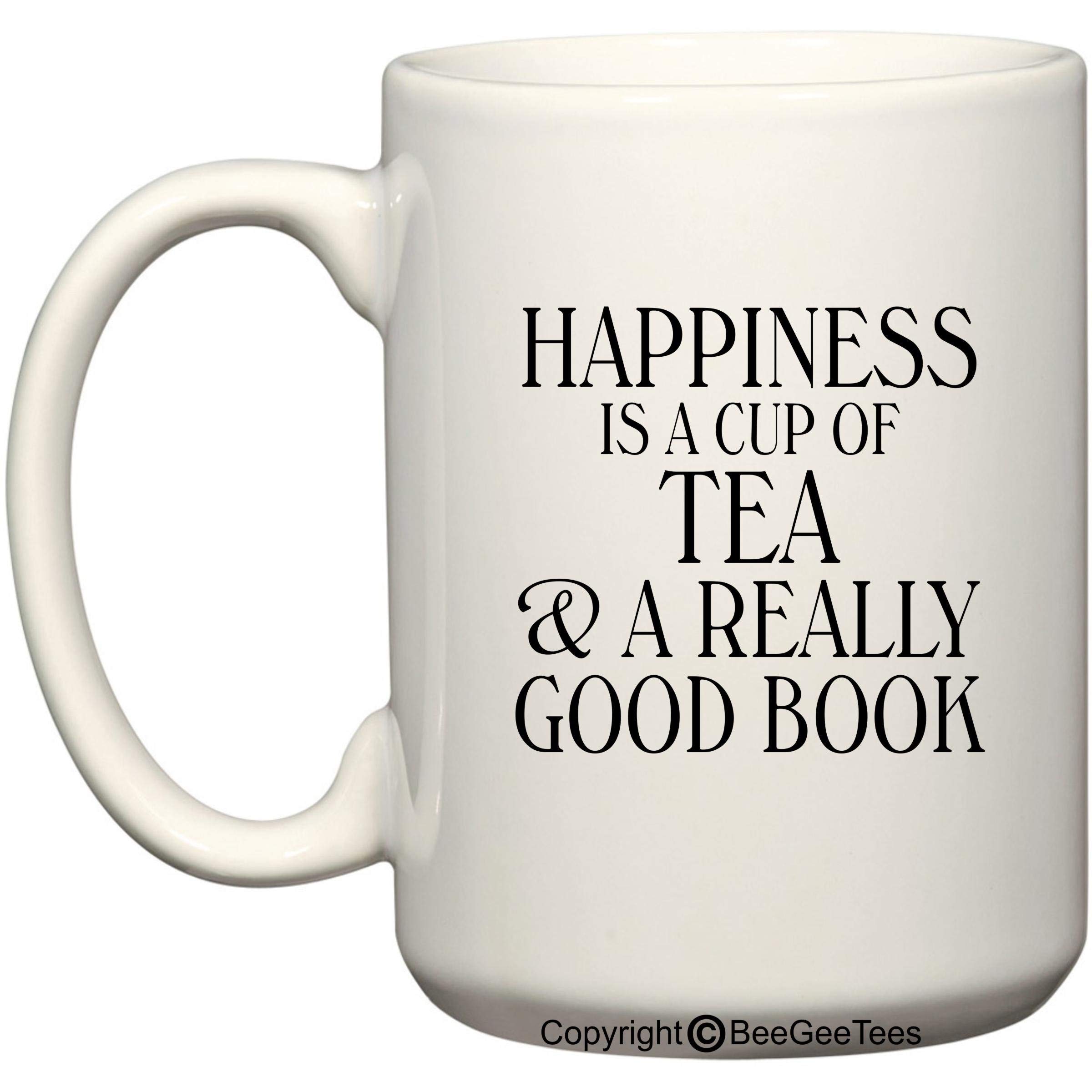 Funny Coffee or Tea Mug (15 oz) - Happiness is a Cup of Coffee & a Good Book - Perfect for Reading, Relaxing & Gifts