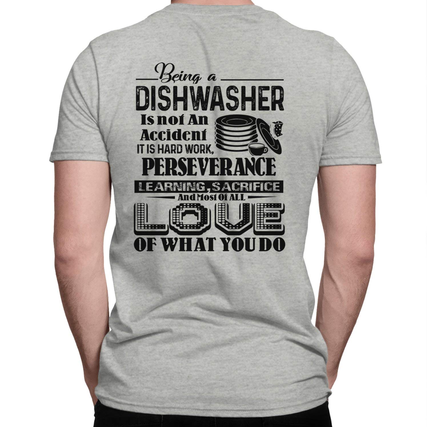 Funny Dishwasher Job Humor T-Shirt for Men & Women - Perfect for Restaurant Workers, Kitchen Staff & Dishwashing Crew Gifts