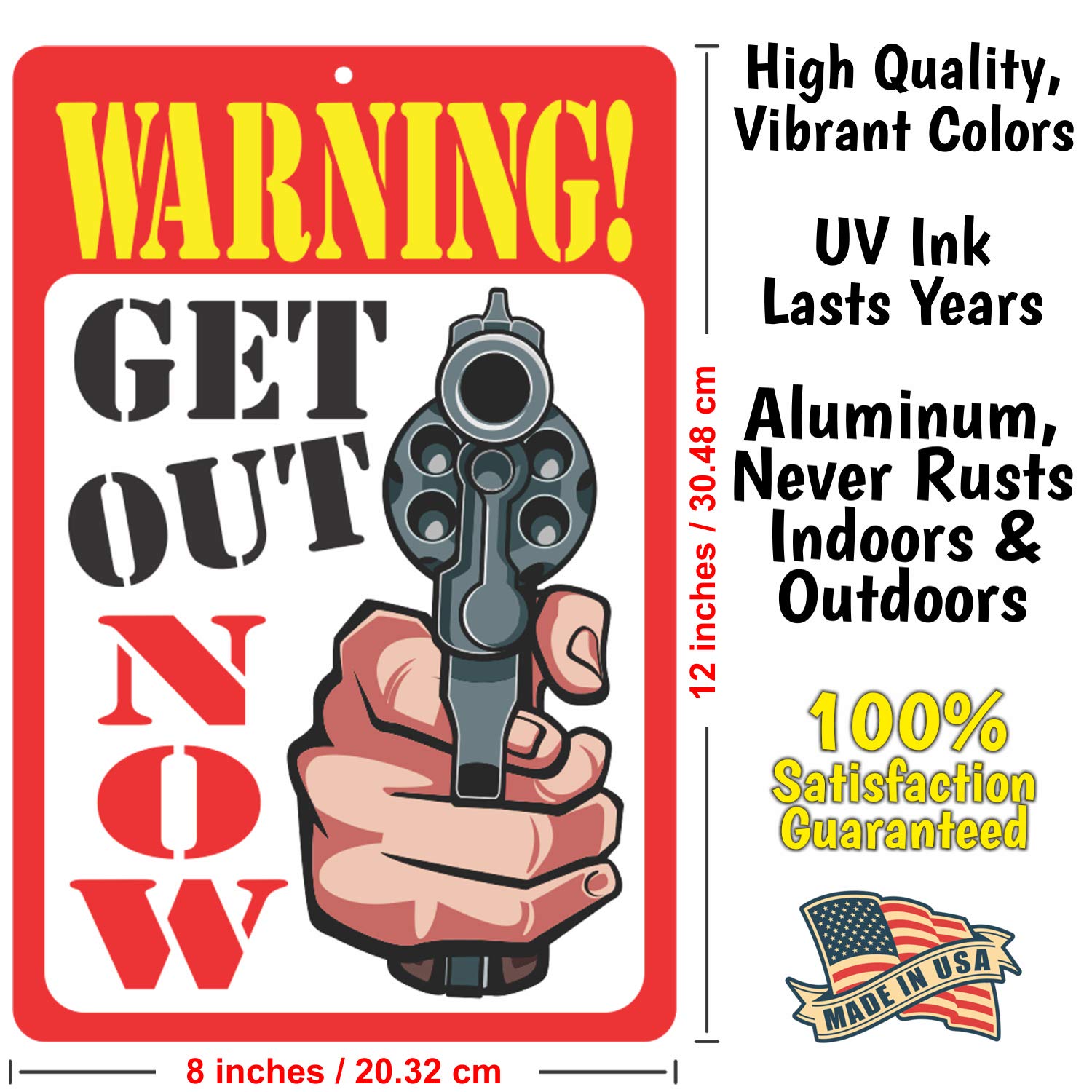 ATX Custom Funny Warning Sign - 'Get Out Now' for Home, Office & Garage - Durable Outdoor & Indoor Use
